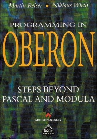 Programming in Oberon - Steps Beyond Pascal and Modula