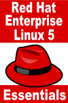 Red Hat Enterprise Linux 5 Essentials