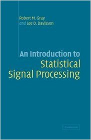 An Introduction to Statistical Signal Processing