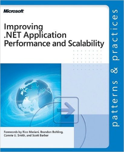 Improving .NET Application Performance and Scalability