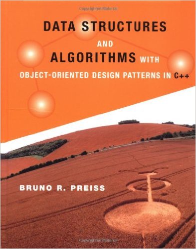 Data Structures and Algorithms with Object-Oriented Design Patterns in C++