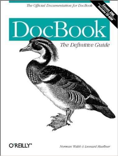 DocBook: The Definitive Guide