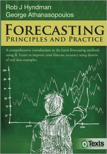 Forecasting: Principles and Practice