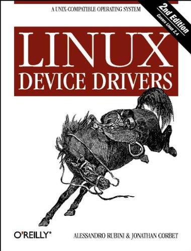 Linux Device Drivers, 2nd Edition