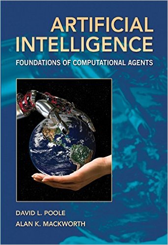 Artificial Intelligence: Foundations of Computational Agents