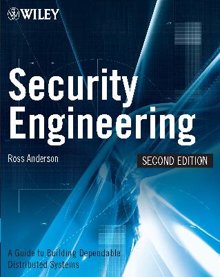 Security Engineering - A Guide to Building Dependable Distributed Systems