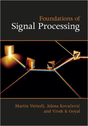 Foundations of Signal Processing