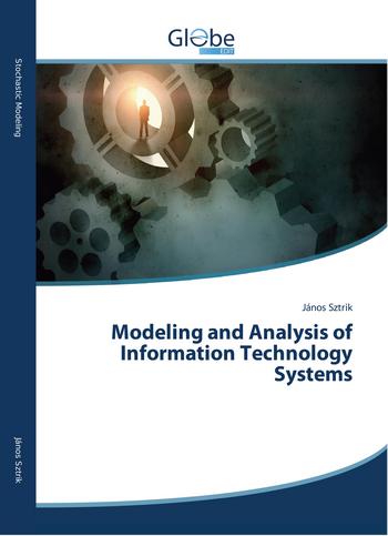 Modeling and Analysis of Information Technology Systems