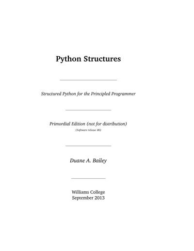 Python Structures: Structured Python for the Principled Programmer