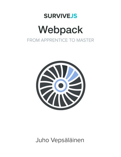 SurviveJS - Webpack: From apprentice to master