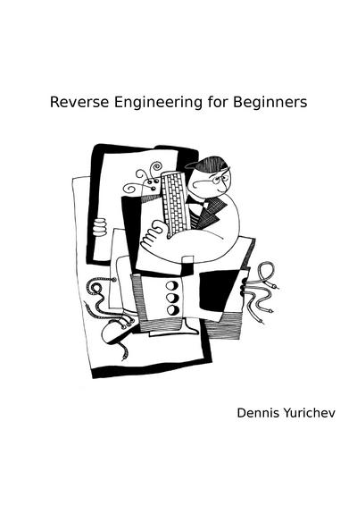 Reverse Engineering for Beginners