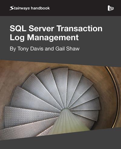 SQL Server Transaction Log Management