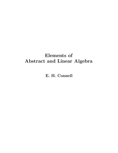 Elements of Abstract and Linear Algebra