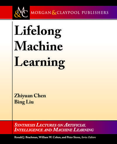 Lifelong Machine Learning