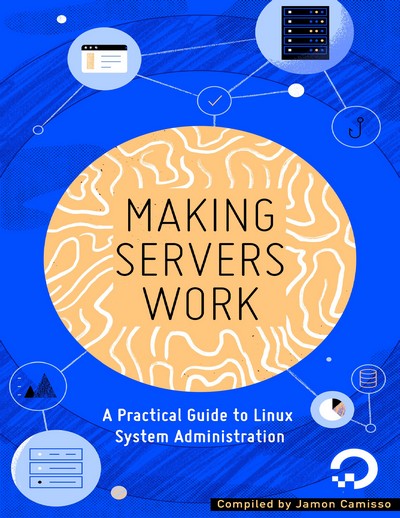 Sysadmin eBook: Making Servers Work